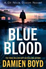 Blue Blood af Damien Boyd