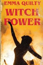Witch Power af Emma (Monash University) Quilty