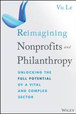 Reimagining Nonprofits and Philanthropy af Vu Le