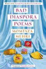 Bad Diaspora Poems af Momtaza Mehri