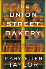 The Union Street Bakery af Mary Ellen Taylor