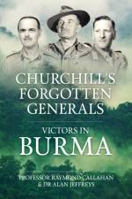 Churchill's Forgotten Generals af Raymond Callahan
