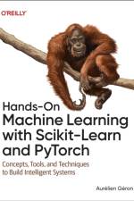 Hands-On Machine Learning with Scikit-Learn and PyTorch af Aurelien Geron