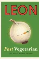 Leon: Fast Vegetarian af Henry Dimbleby
