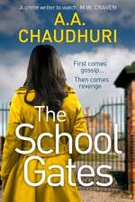 The School Gates af A. A. Chaudhuri