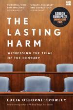 The Lasting Harm af Lucia Osborne-Crowley