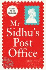 Mr Sidhu’s Post Office af Amman Brar