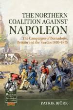 The Northern Coalition against Napoleon af Patrik Bjork