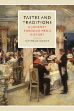 Tastes and Traditions af Nathalie Cooke