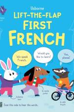 Lift-the-flap First French af Alice Beecham