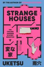 Strange Houses af Uketsu