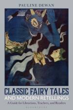 Classic Fairy Tales and Modern Retellings af Pauline (Wilfrid Laurier University Dewan