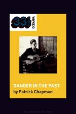 Robert Forster's Danger in the Past af Patrick (Writer Chapman