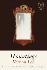 Hauntings af Vernon Lee