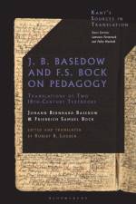 J. B. Basedow and F.S. Bock on Pedagogy af Johann Bernhard Basedow