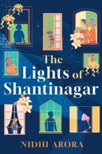 The Lights of Shantinagar af Nidhi Arora
