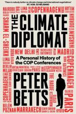 The Climate Diplomat af Peter Betts