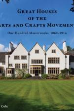 Great Houses of the Arts and Crafts Movement
