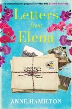 Letters From Elena af Anne Hamilton