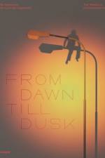 From Dawn Till Dusk (Bilingual edition)