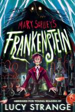 Frankenstein: Abridged for Young Readers af Mary Shelley