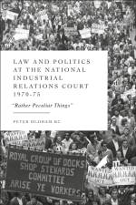 Law and Politics at the National Industrial Relations Court 1970-75 af Peter (11 King’s Bench Walk Oldham