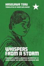 Whispers from a Storm af Hasegawa Teru