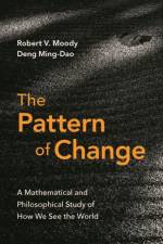 The Pattern of Change af Robert V. (University of Alberta) Moody