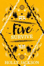 Five Survive Collector's Edition af Holly Jackson