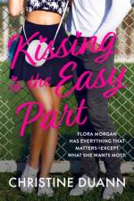 Kissing is the Easy Part af Christine Duann