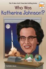 Who Was Katherine Johnson? af Shelia P. Moses