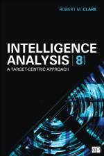 Intelligence Analysis af Robert M. Clark