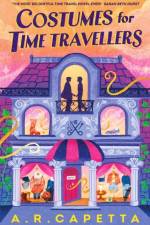 Costumes for Time Travellers af A. R. Capetta