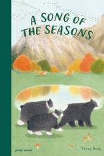 A Song of the Seasons af Yibing Deng