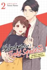 Shindou-kun's Tight Squeeze: Helpless Against His Alluring Touch Vol. 2 af Tsunao Natsuo