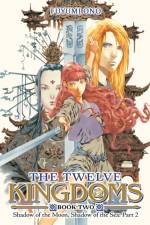The Twelve Kingdoms Book 2 - Shadow of the Moon, Shadow of the Sea: Part 2 (Novel) af Fuyumi Ono