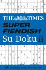 The Times Super Fiendish Su Doku Book 13 af The Times Mind Games