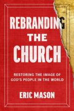 Rebranding the Church af Eric Mason