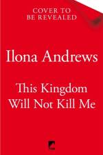 This Kingdom Will Not Kill Me af Ilona Andrews