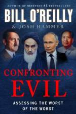 Confronting Evil af Bill O'Reilly