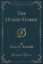 The Hurdy-Gurdy (Classic Reprint) af Laura E. Richards