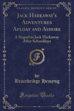 Jack Harkaway's Adventures Afloat and Ashore: A Sequel to Jack Harkaway After Schooldays (Classic Reprint) af Bracebridge Hemyng