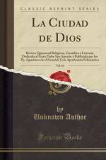 La Ciudad de Dios, Vol. 61 af Unknown Author