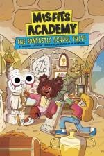 The Fantastic Field Trip! af Michael Anthony Steele
