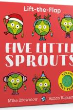 Five Little Sprouts af Mike Brownlow
