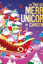 The Twelve Merry Unicorns of Christmas af Evie Day