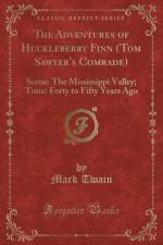 The Adventures of Huckleberry Finn (Tom Sawyer's Comrade) af Mark Twain
