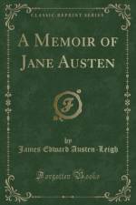 A Memoir of Jane Austen (Classic Reprint) af James Edward Austen-Leigh