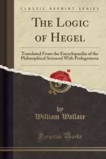 The Logic of Hegel af William Wallace