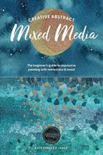 Creative Abstract Mixed Media af Kate Rebecca Leach